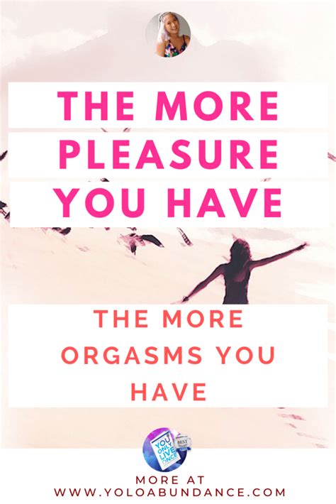 The Orgasmic Experience